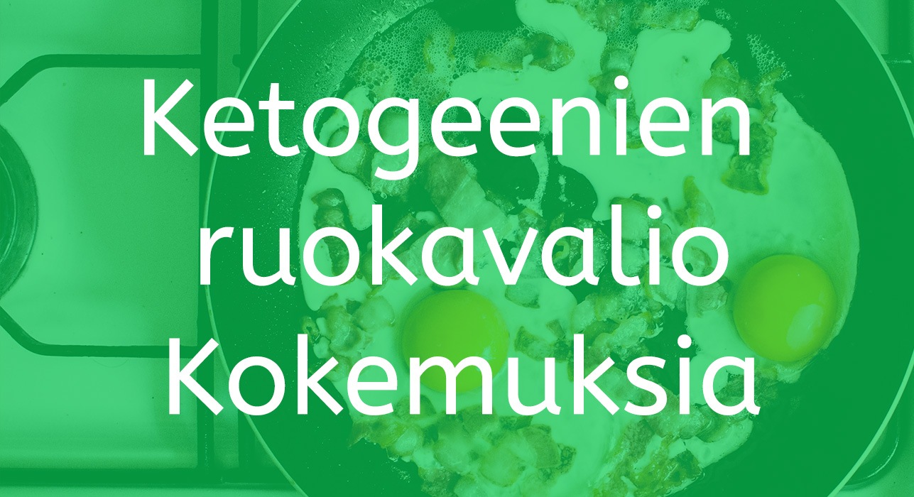 Ketogeeninen ruokavalio kokemuksia & tulokset- Näin nopeasti paino putosi |  Kohti Terveyttä